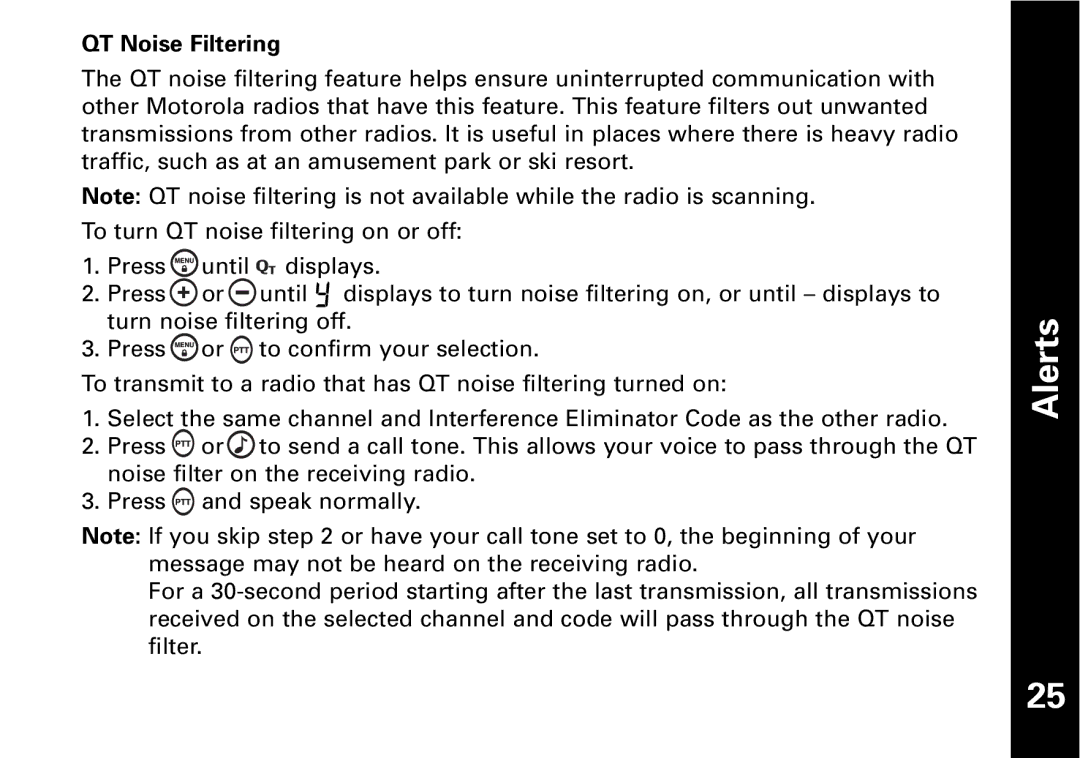 Motorola T6500, T6530, T6550, Motorola two-way radio warranty QT Noise Filtering 