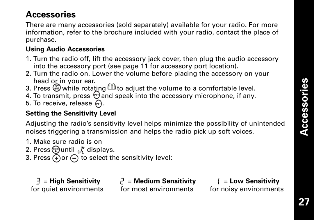 Motorola Motorola two-way radio, T6530, T6500, T6550 warranty Using Audio Accessories, Setting the Sensitivity Level 