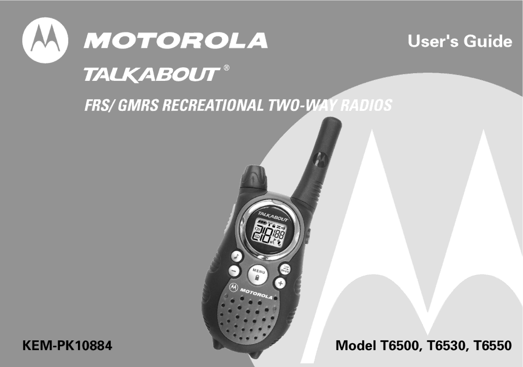 Motorola manual KEM-PK10884 Model T6500, T6530, T6550 