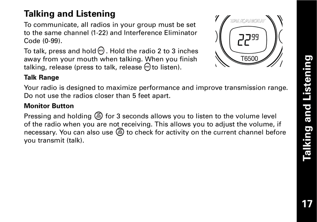 Motorola T6530, T6550 manual Talking and Listening, Talk Range, Monitor Button 
