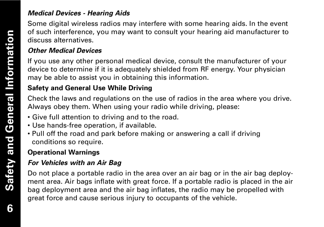 Motorola T6550, T6530 manual Medical Devices Hearing Aids, Other Medical Devices, Safety and General Use While Driving 