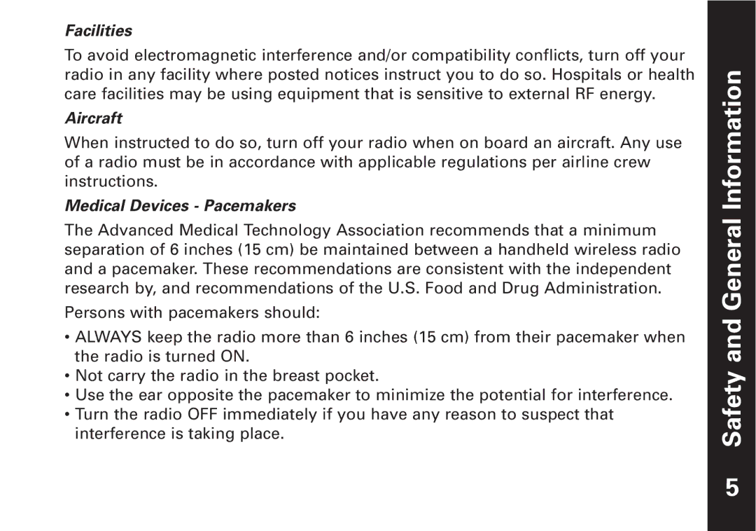 Motorola T7100 manual Facilities, Aircraft, Medical Devices Pacemakers 