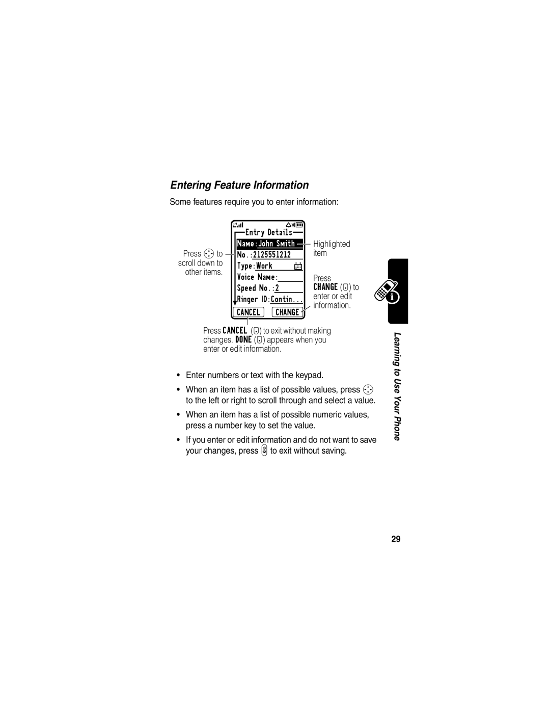 Motorola T730, T720 manual Entering Feature Information, Some features require you to enter information, Press Sto 