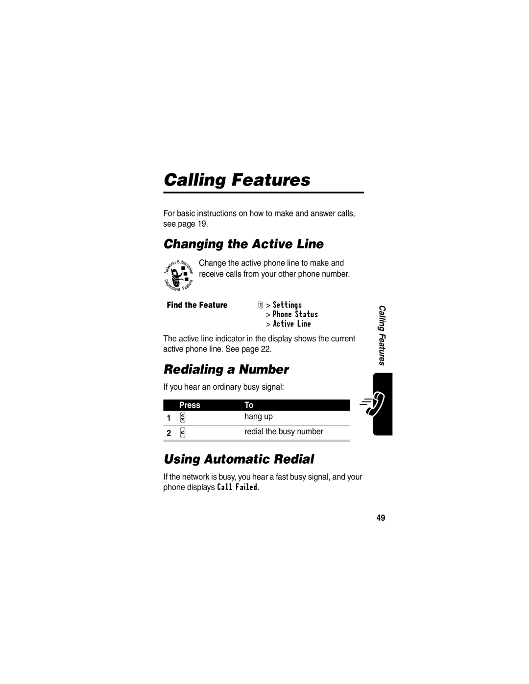 Motorola T730, T720 manual Changing the Active Line, Redialing a Number, Using Automatic Redial 