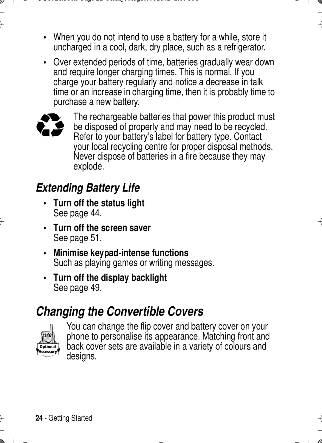 Motorola T720 manual Changing the Convertible Covers, Extending Battery Life, Such as playing games or writing messages 