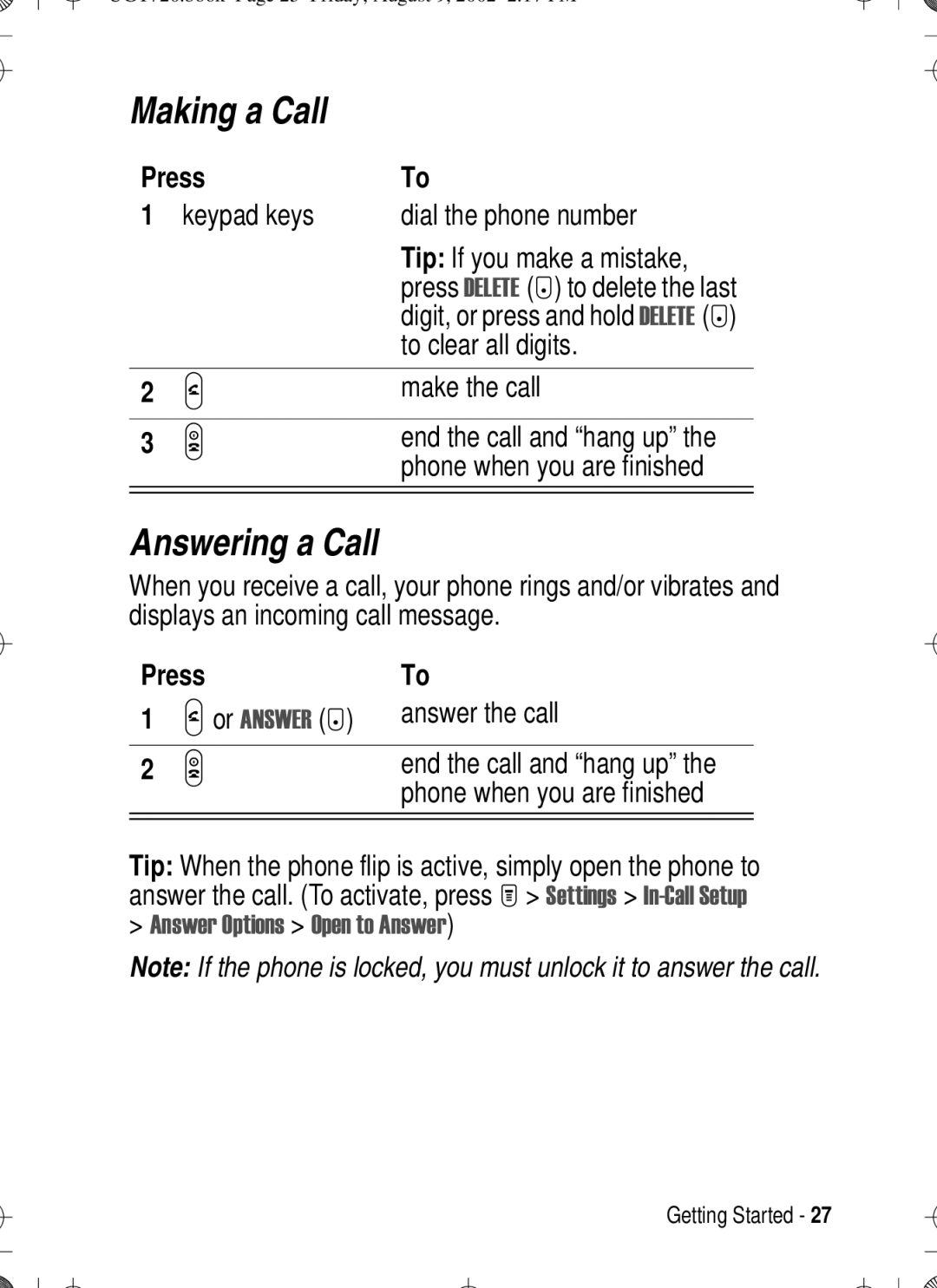 Motorola T720 manual Making a Call, Answering a Call, Press, Answer the call 