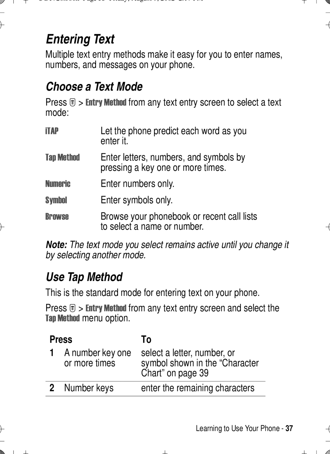 Motorola T720 manual Entering Text, Choose a Text Mode, Use Tap Method 