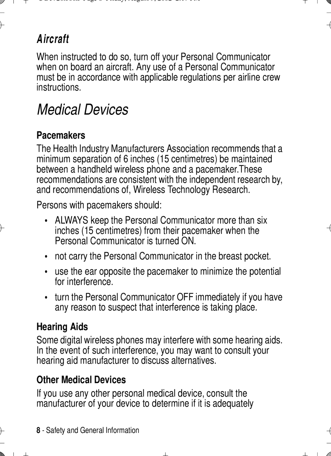 Motorola T720 manual Aircraft, Pacemakers, Persons with pacemakers should, Hearing Aids, Other Medical Devices 