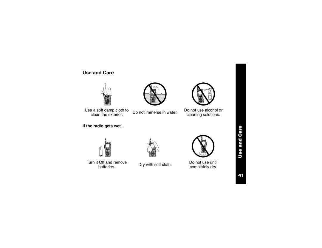 Motorola T7200 manual Use and Care, If the radio gets wet 