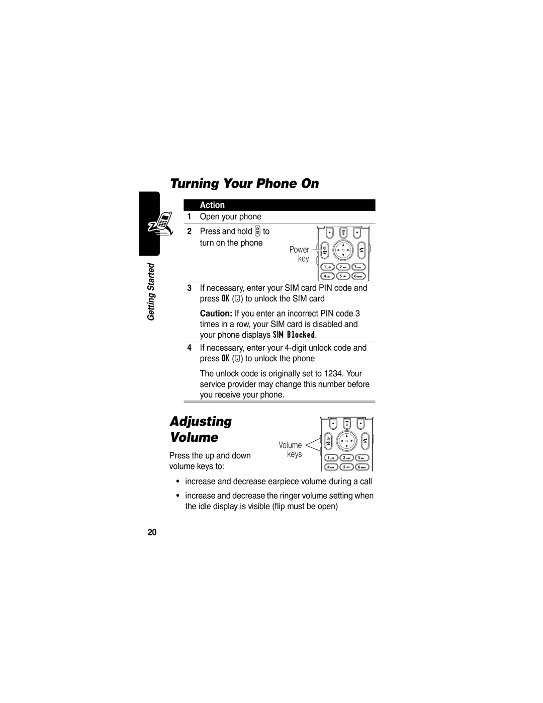 Motorola T722i manual Turning Your Phone On, Adjusting Volume, Open your phone Press and hold Pto turn on the phone 