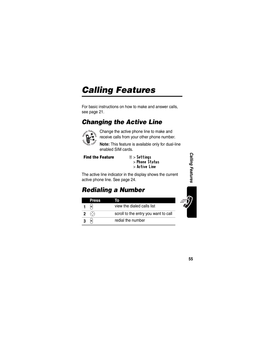 Motorola T722i Changing the Active Line, Redialing a Number, For basic instructions on how to make and answer calls, see 