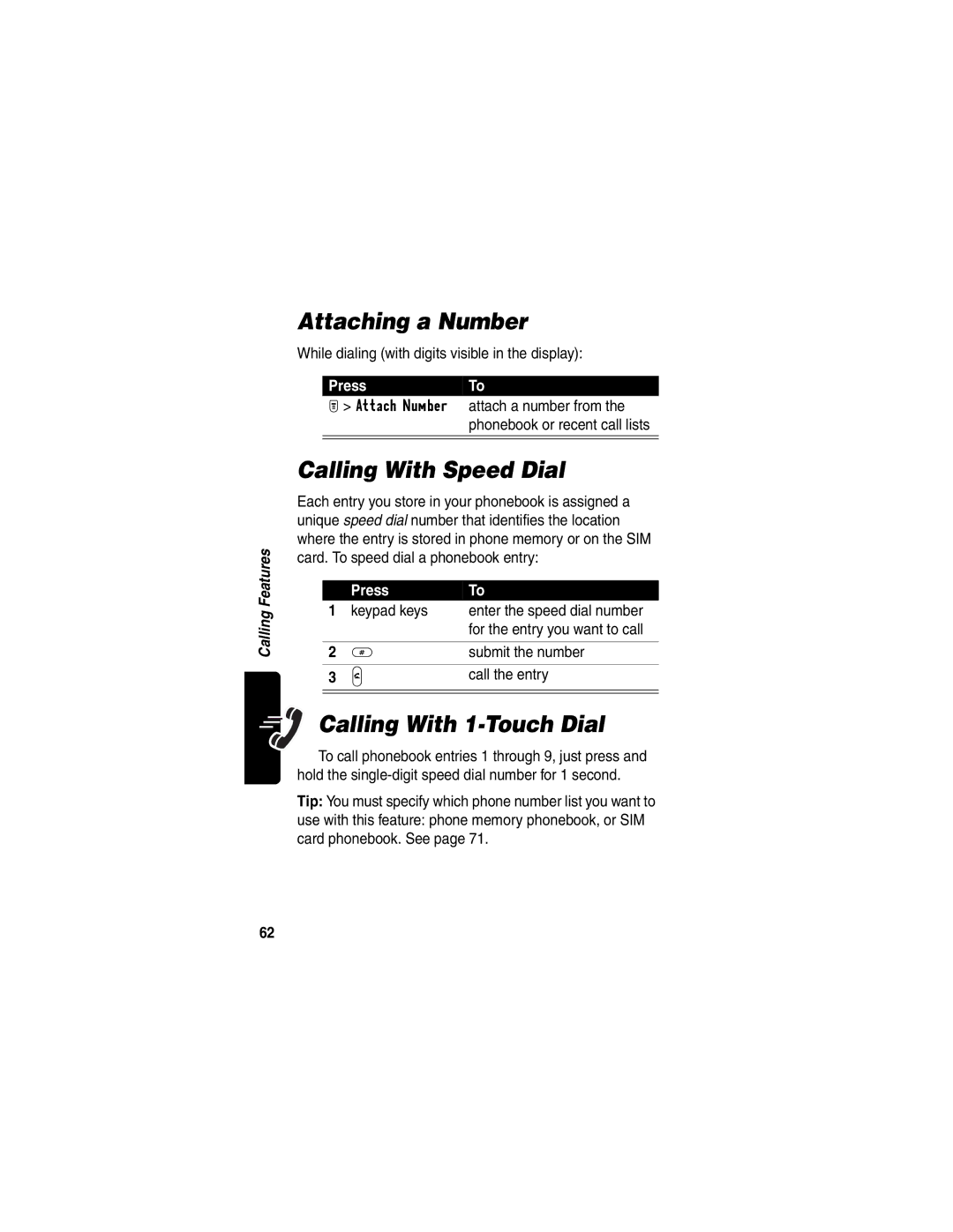 Motorola T722i manual Attaching a Number, Calling With Speed Dial, Calling With 1-Touch Dial 