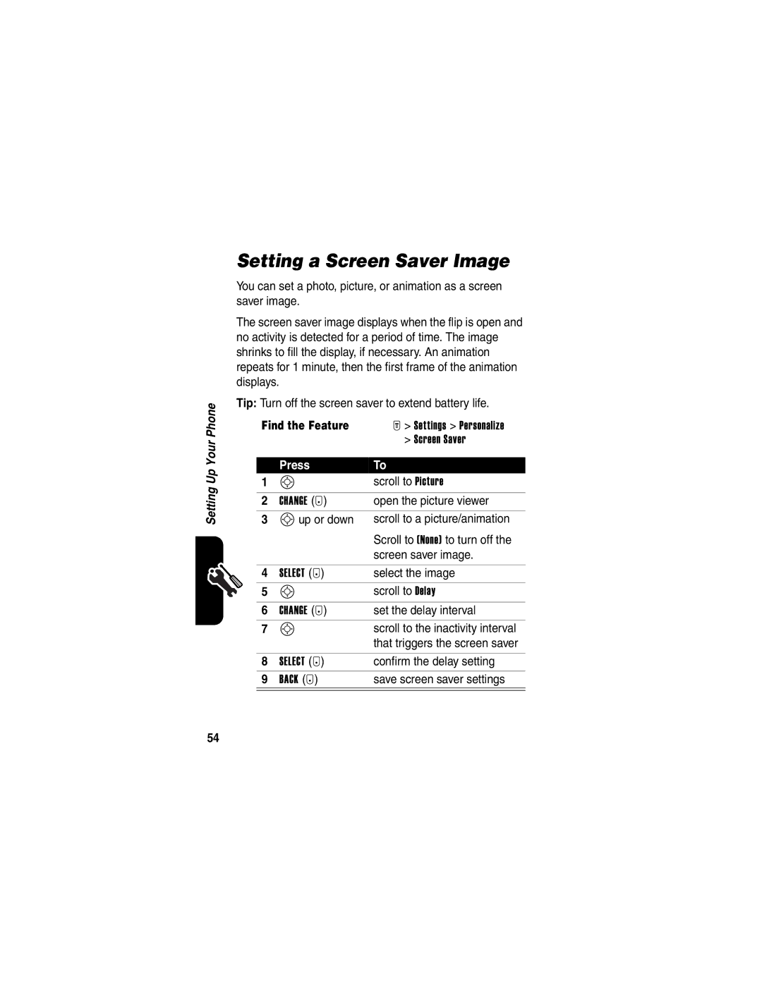 Motorola T725 manual Setting a Screen Saver Image, Up or down Scroll to a picture/animation, Confirm the delay setting 