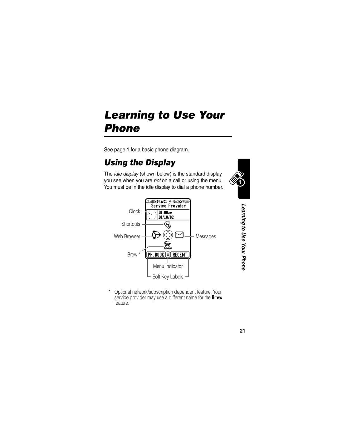 Motorola T731 manual Using the Display, See page 1 for a basic phone diagram, Shortcuts Web Browser L U Messages 