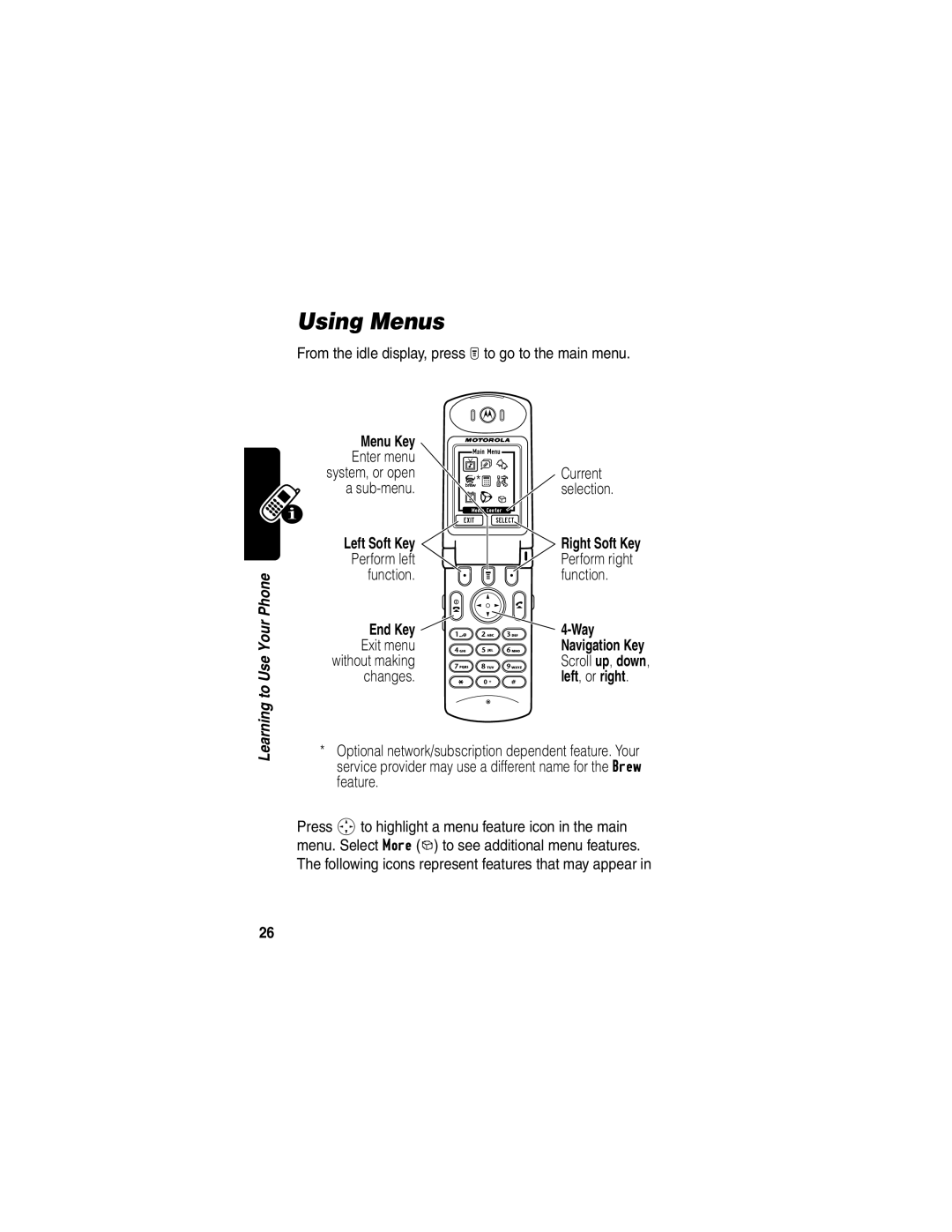 Motorola T731 manual Using Menus, End Key Way, Left , or right 