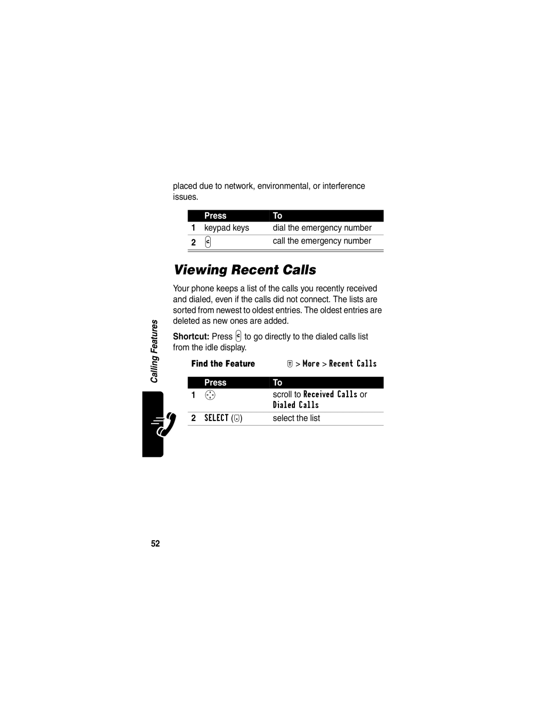 Motorola T731 manual Viewing Recent Calls, Placed due to network, environmental, or interference issues 