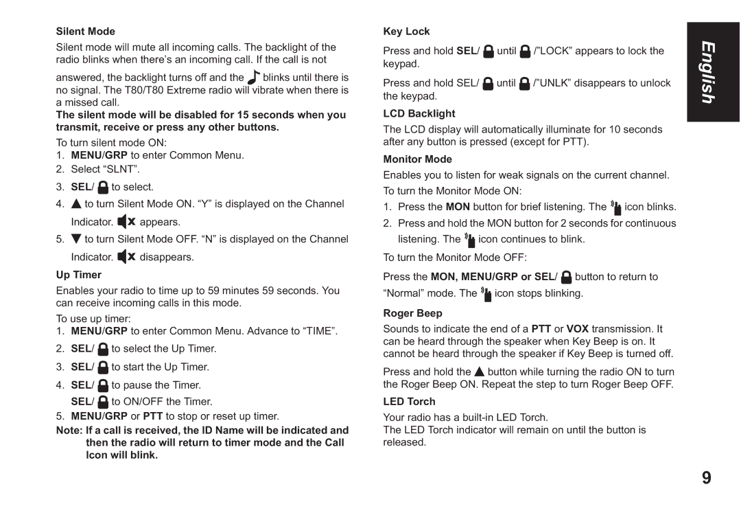 Motorola T80 EXTREME owner manual Silent Mode, Up Timer, Key Lock, LCD Backlight, Monitor Mode, Roger Beep, LED Torch 