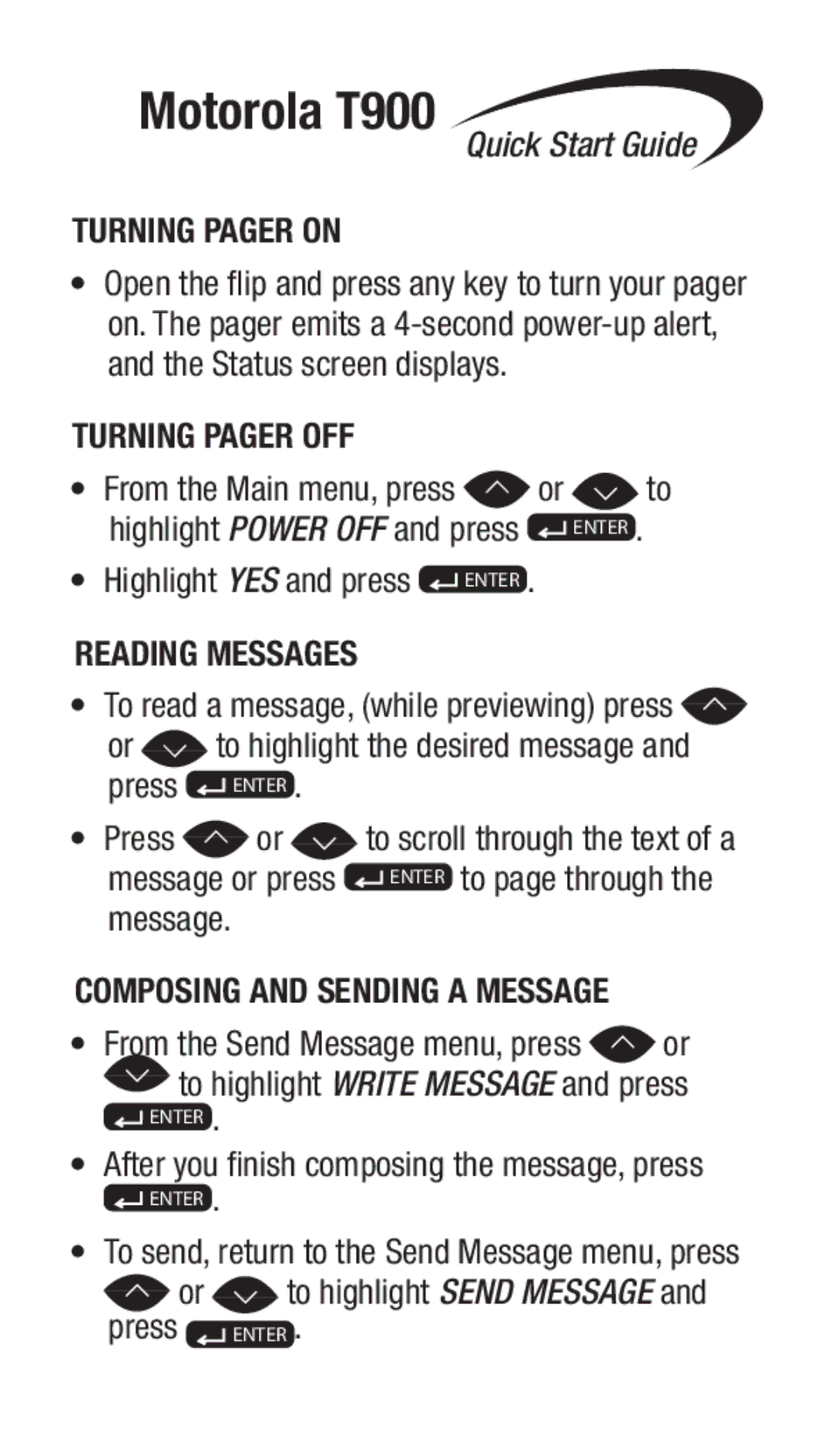 Motorola T900 quick start Turning Pager On, Turning Pager Off, Reading Messages, Composing and Sending a message 