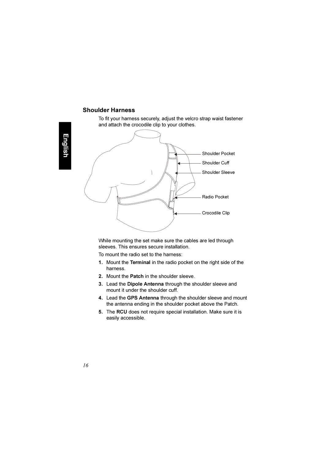 Motorola TCR1000 manual Shoulder Harness 