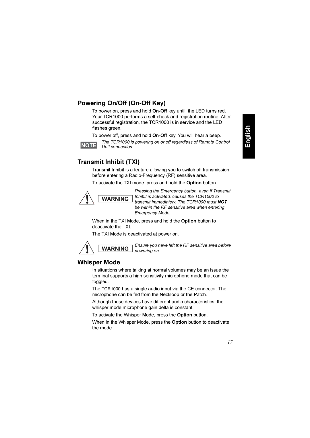 Motorola TCR1000 manual Powering On/Off On-Off Key, Transmit Inhibit TXI, Whisper Mode 