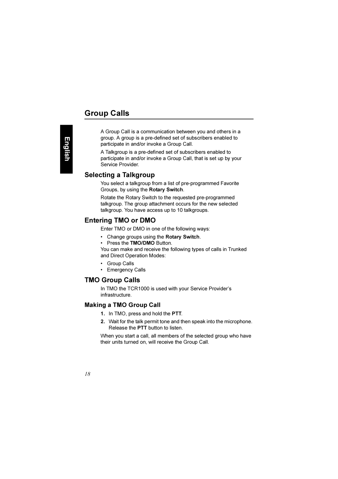 Motorola TCR1000 manual Selecting a Talkgroup, Entering TMO or DMO, TMO Group Calls, Making a TMO Group Call 