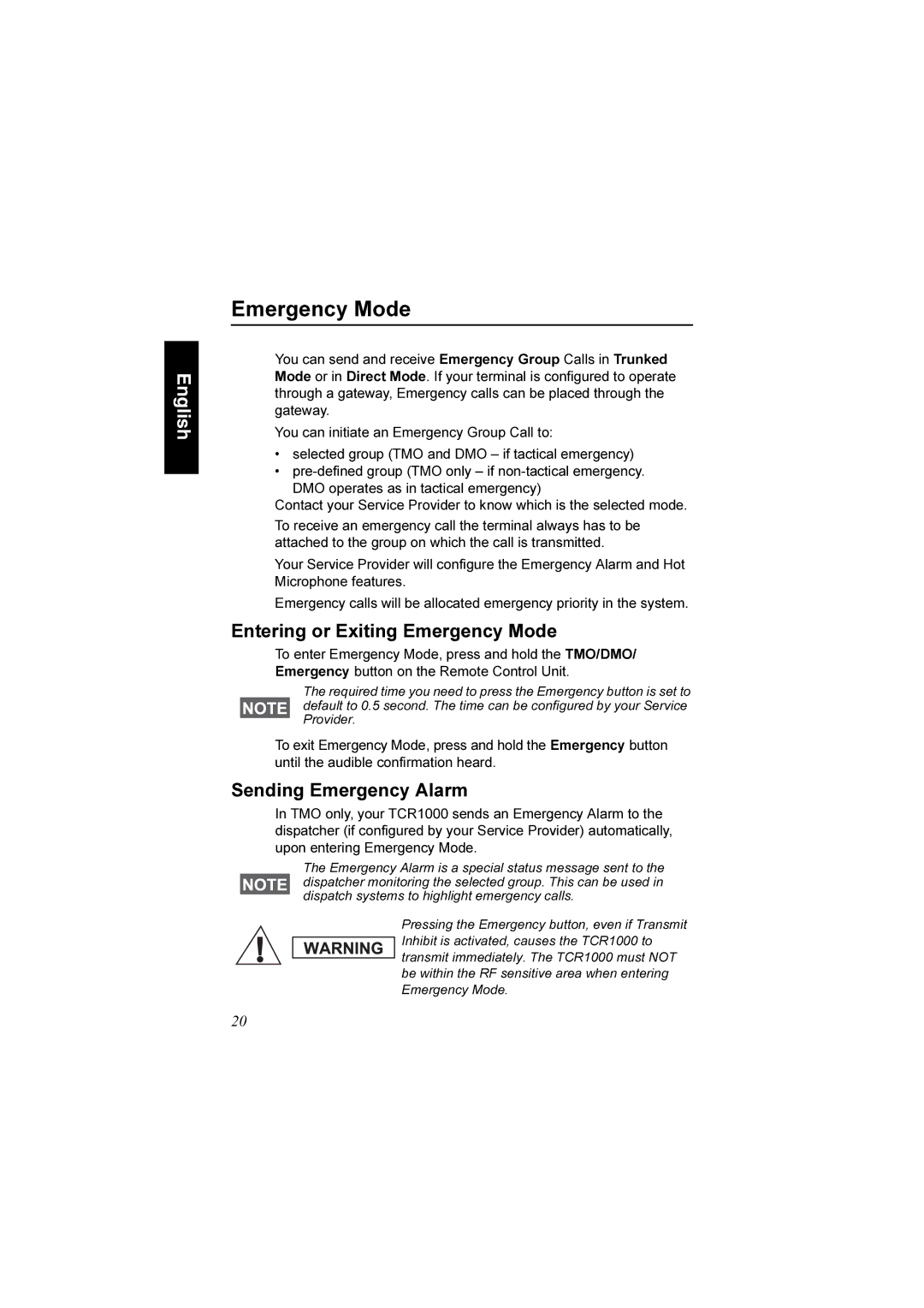 Motorola TCR1000 manual Entering or Exiting Emergency Mode, Sending Emergency Alarm 