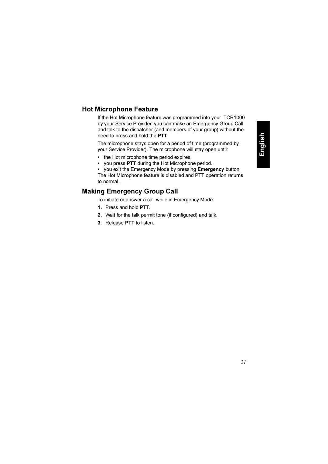 Motorola TCR1000 manual Hot Microphone Feature, Making Emergency Group Call 