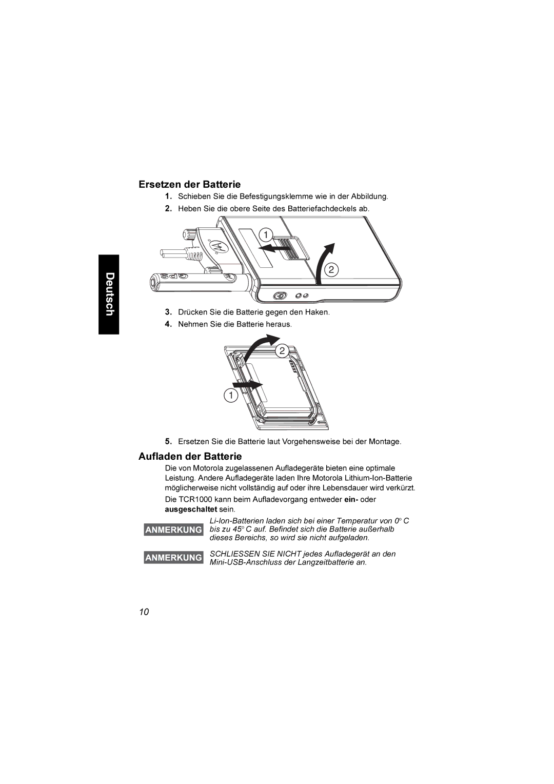 Motorola TCR1000 manual Ersetzen der Batterie, Aufladen der Batterie 