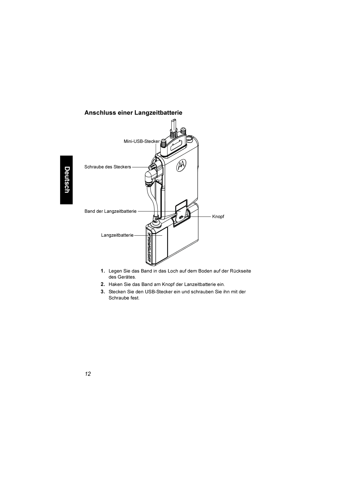 Motorola TCR1000 manual Anschluss einer Langzeitbatterie 