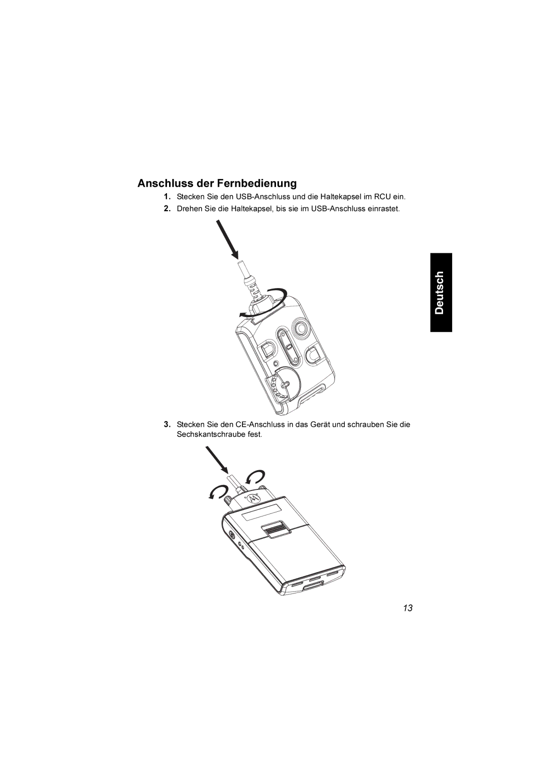 Motorola TCR1000 manual Anschluss der Fernbedienung 