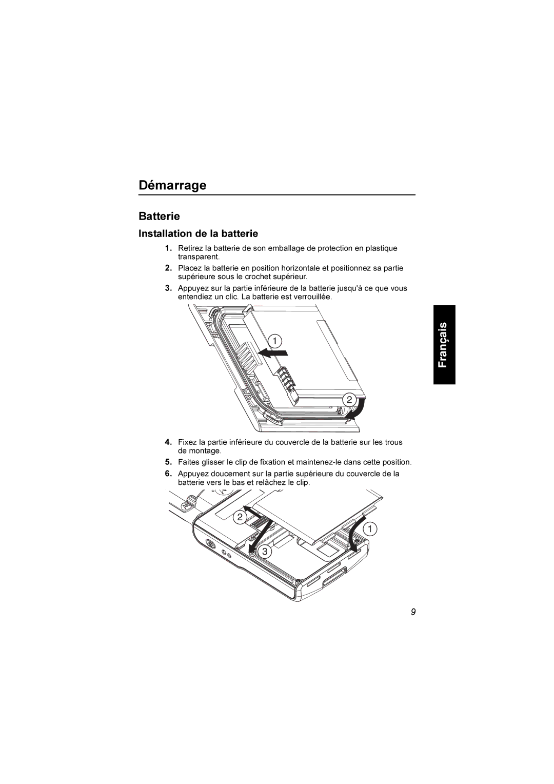 Motorola TCR1000 manual Démarrage, Installation de la batterie 