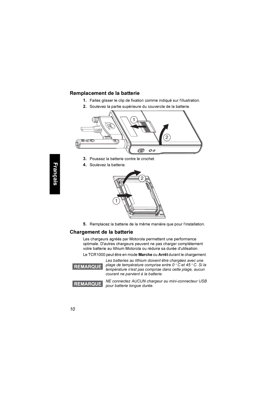 Motorola TCR1000 manual Remplacement de la batterie, Chargement de la batterie 