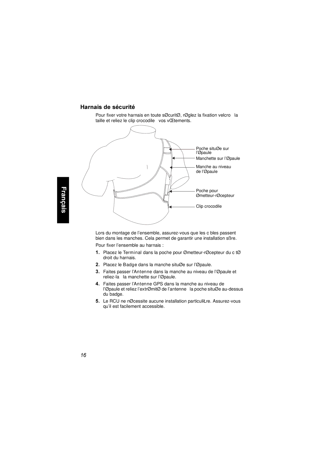 Motorola TCR1000 manual Harnais de sécurité 