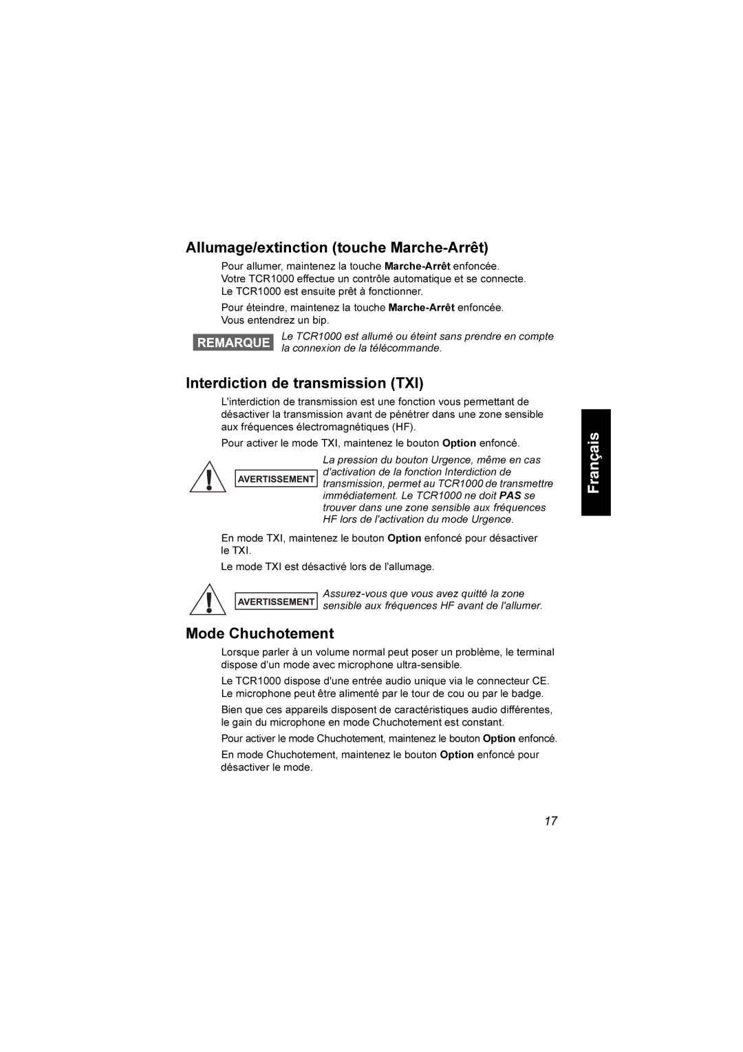 Motorola TCR1000 manual Allumage/extinction touche Marche-Arrêt, Interdiction de transmission TXI, Mode Chuchotement 