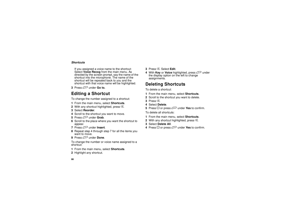 Motorola TELLU i265 manual Editing a Shortcut, Deleting Shortcuts 