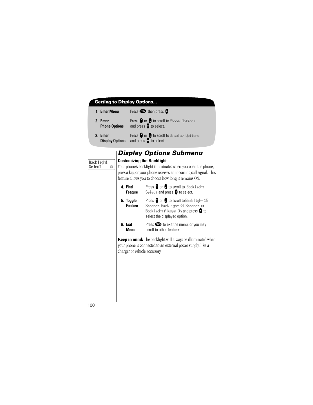 Motorola Timeport Phone specifications Customizing the Backlight, Backlight Select, Select and press a to select, 100 