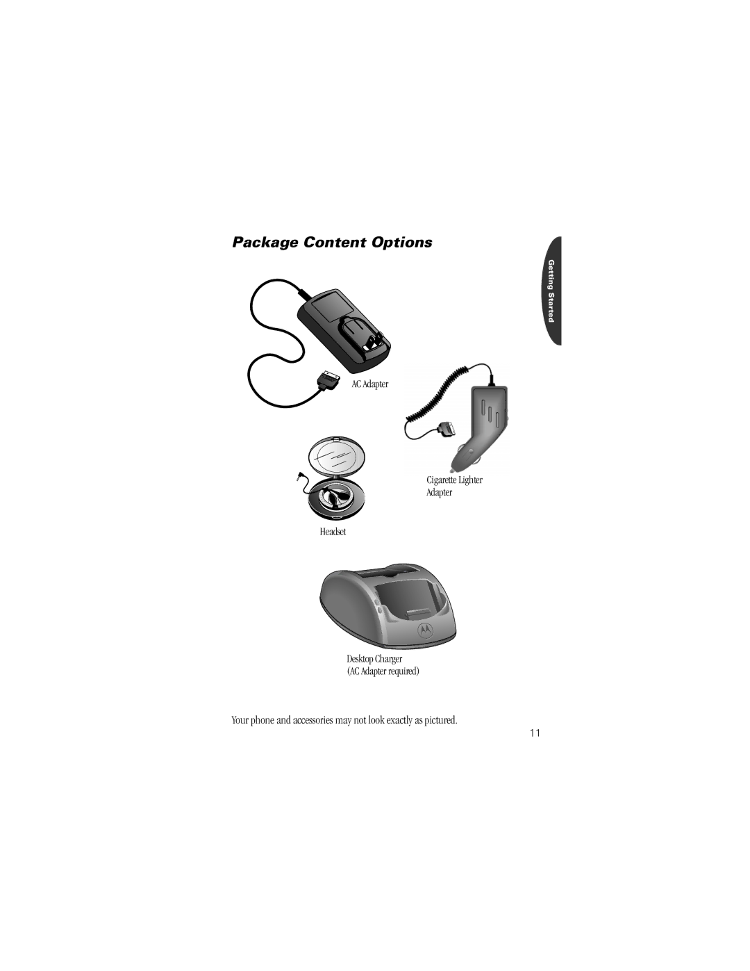 Motorola Timeport Phone specifications Your phone and accessories may not look exactly as pictured 