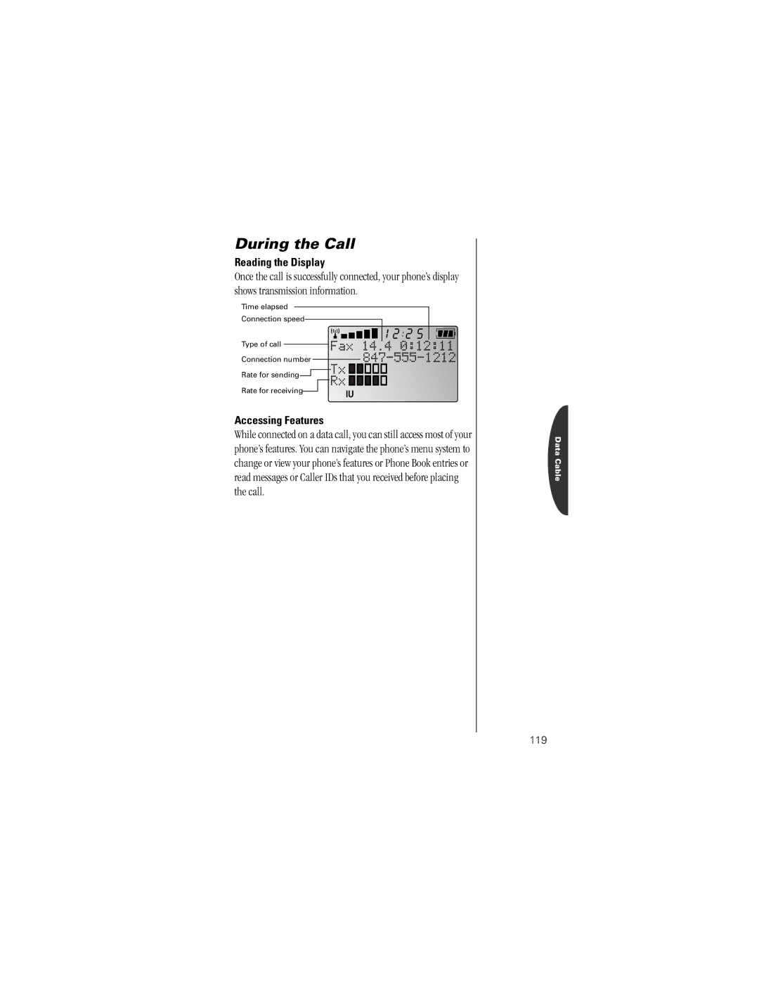 Motorola Timeport Phone specifications During the Call, Reading the Display, Accessing Features, 119 