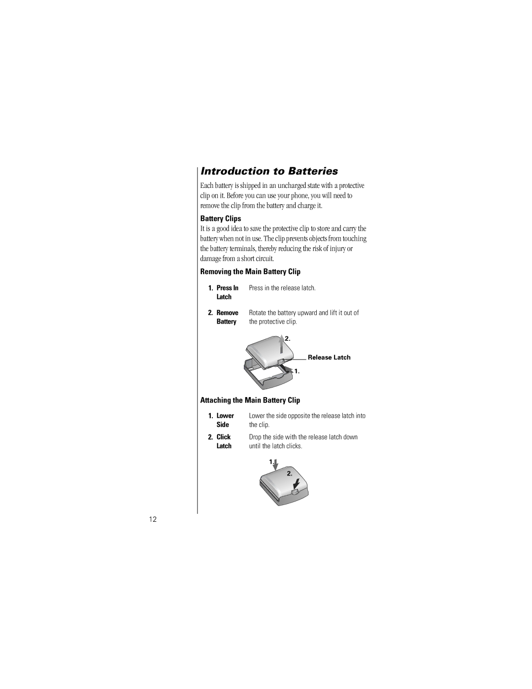 Motorola Timeport Phone specifications Introduction to Batteries, Battery Clips, Removing the Main Battery Clip 