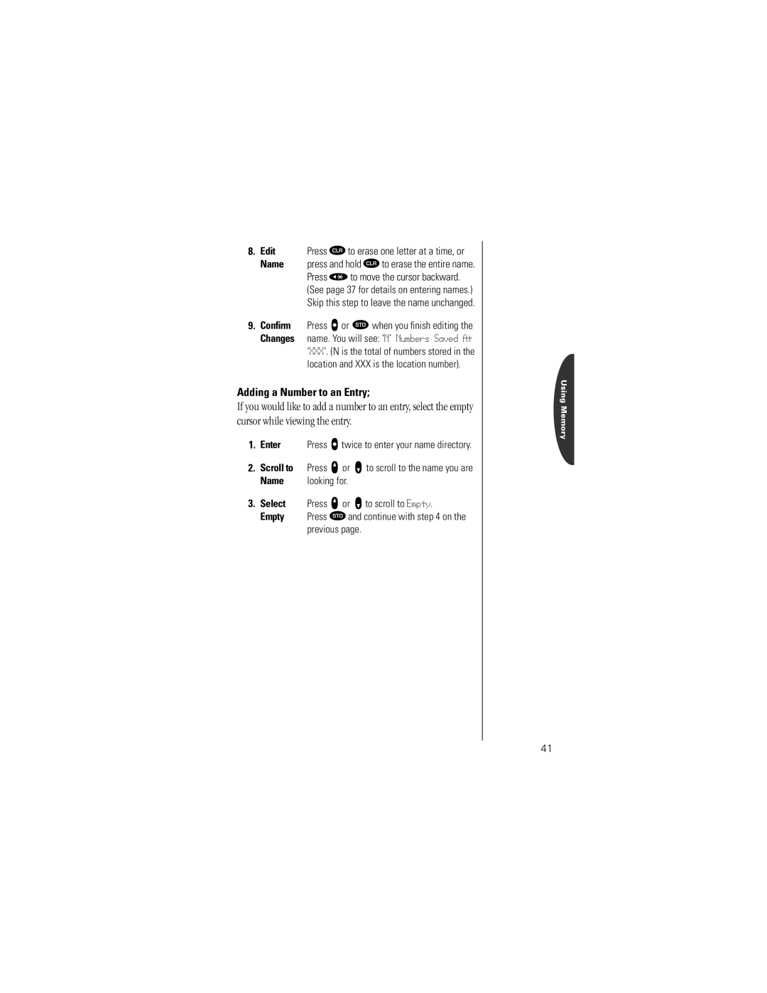 Motorola Timeport Phone specifications Adding a Number to an Entry, Edit, Location and XXX is the location number 