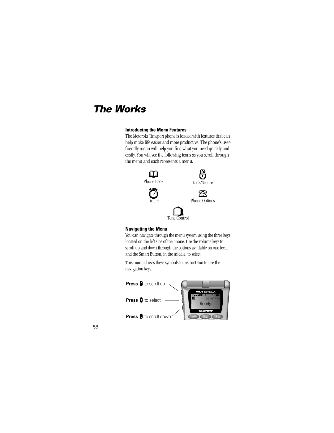 Motorola Timeport Phone specifications Works, Phone Book, Timers, Tone Control 