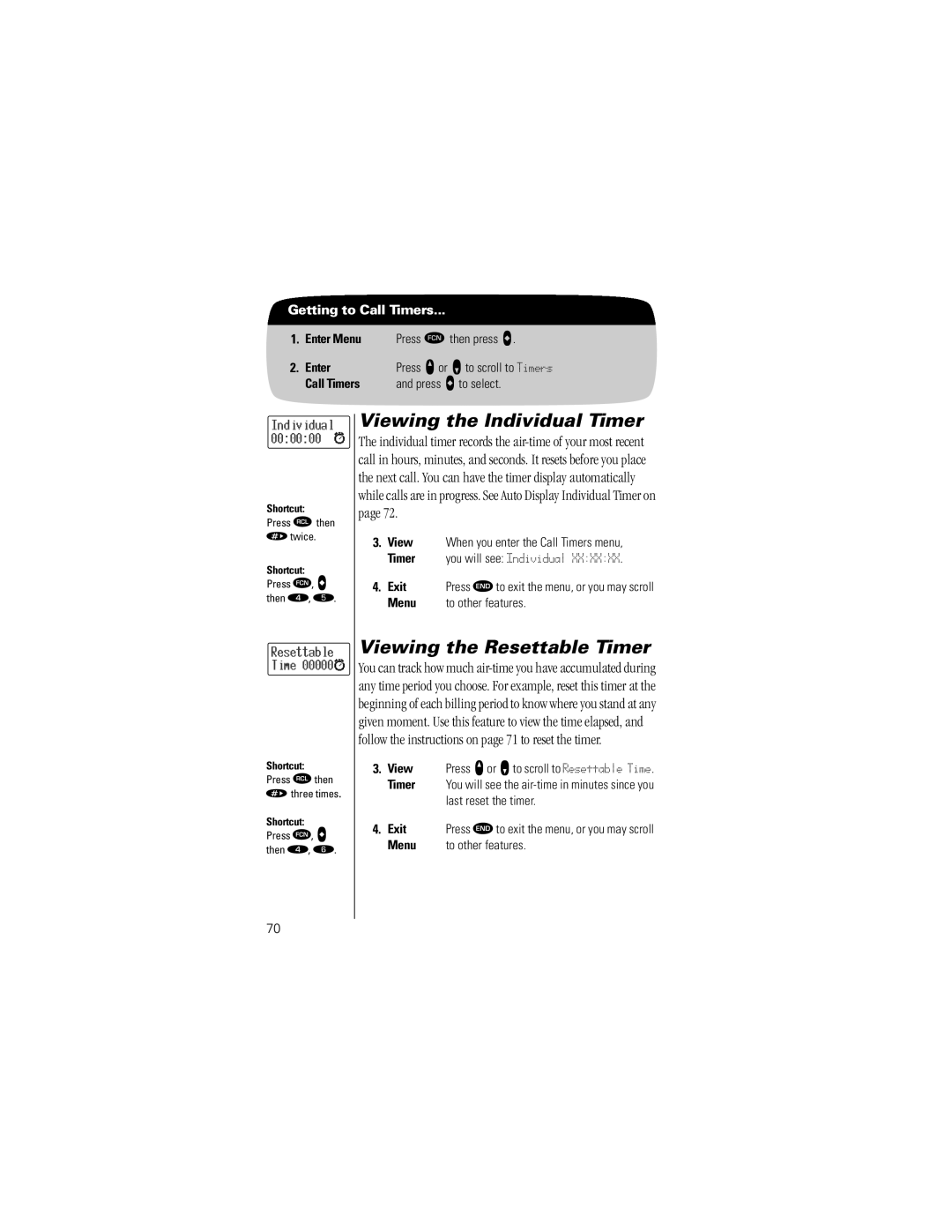 Motorola Timeport Phone specifications Viewing the Individual Timer, Viewing the Resettable Timer, Getting to Call Timers 