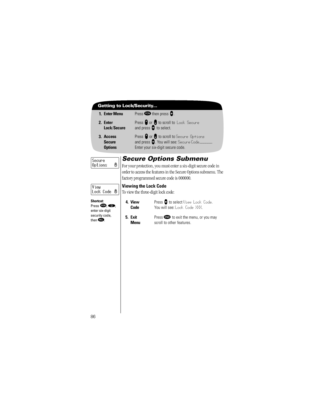 Motorola Timeport Phone Secure Options Submenu, Factory programmed secure code is, To view the three-digit lock code 