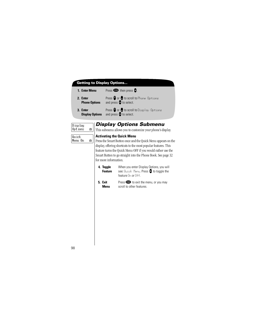 Motorola Timeport Phone specifications Display Options Submenu, Activating the Quick Menu, Getting to Display Options 