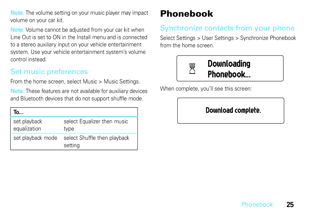 Motorola 68014301013, TK30 manual Downloading Phonebook, Set music preferences, Synchronize contacts from your phone 