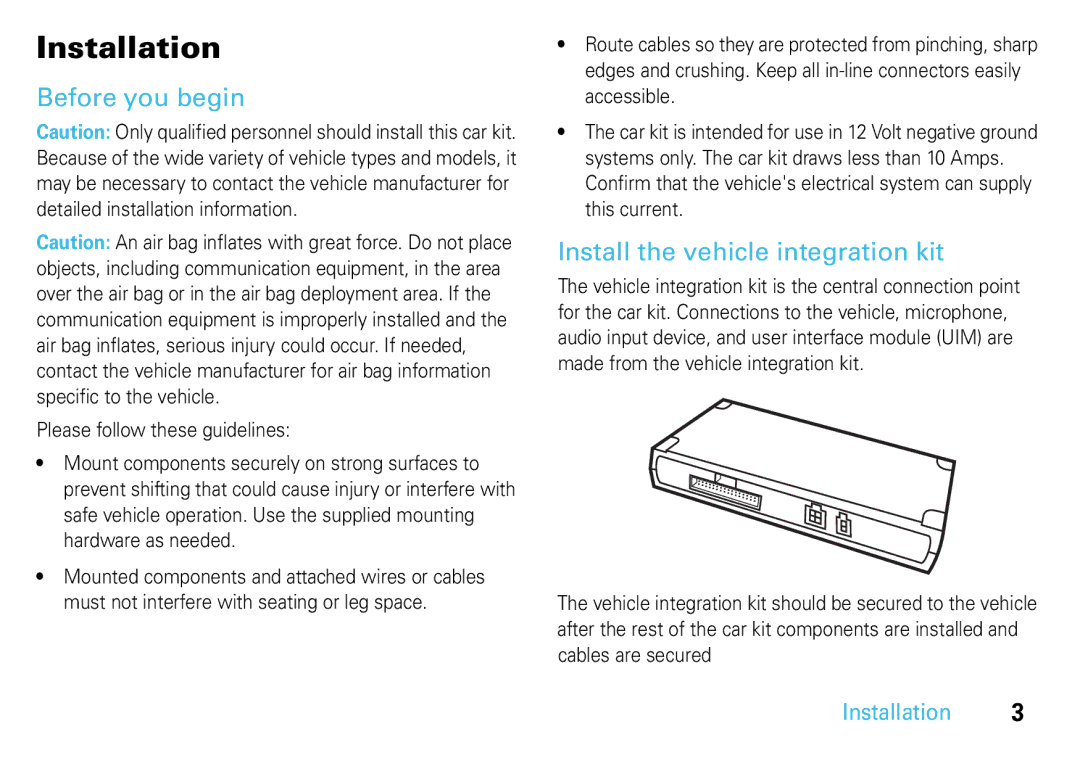 Motorola 68014301013, TK30 manual Installation, Before you begin, Install the vehicle integration kit 