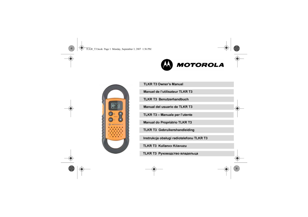 Motorola TLKR T3 owner manual TLKRT3.book Page 1 Monday, September 3, 2007 156 PM 