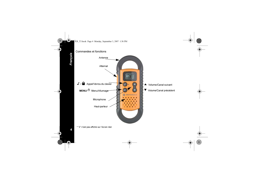 Motorola TLKR T3 owner manual Commandes et fonctions, Volume/Canal suivant Volume/Canal précédent 