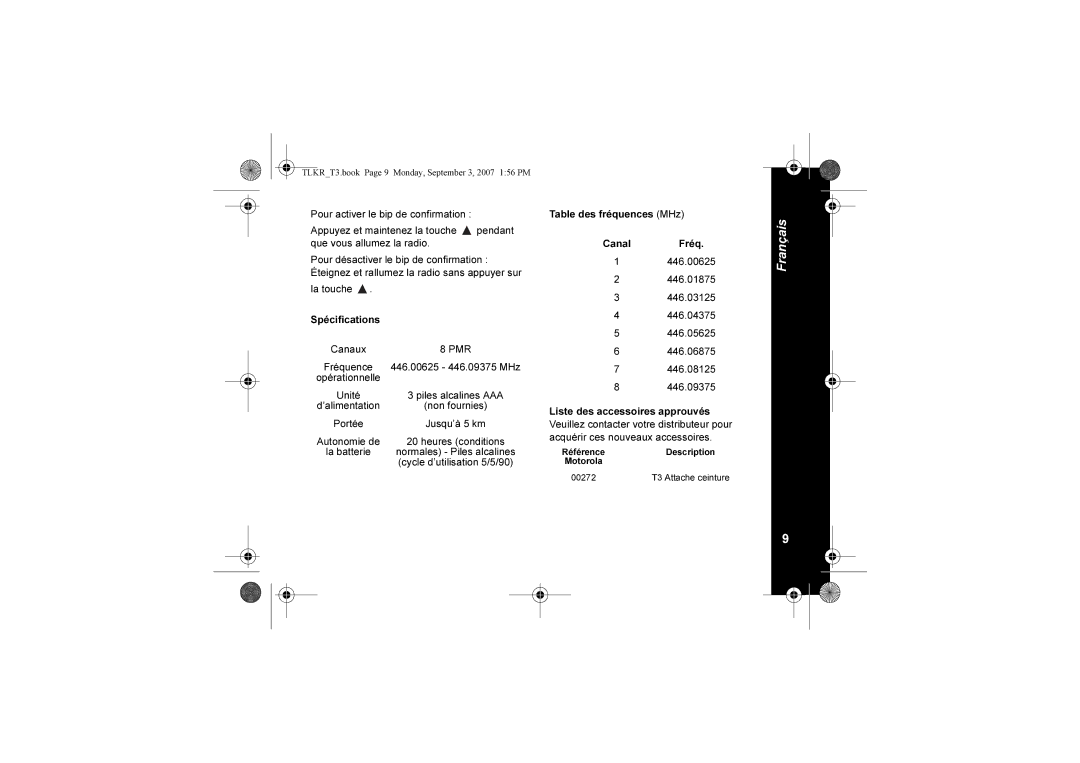 Motorola TLKR T3 owner manual La touche Spécifications, Unité, ’alimentation, Portée Jusqu’à 5 km Autonomie de 