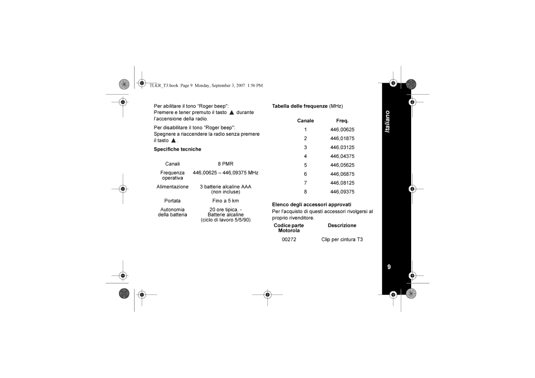 Motorola TLKR T3 owner manual Alimentazione, Della batteria Batterie alcaline, Clip per cintura T3 